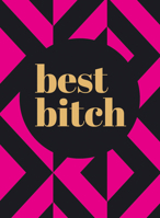 Best Bitch 184953912X Book Cover