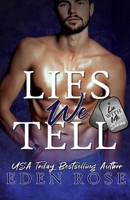 The Lies We Tell B096WFM6X9 Book Cover