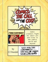 Comics - The Call and the Cost 0578690314 Book Cover