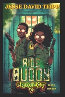 RIDE BUDDY: OPERATION V B0GLFWFQFZ Book Cover