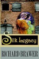 Silk Legacy 1589614690 Book Cover