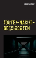 (Gute)-Nacht-Geschichten (German Edition) 3751934510 Book Cover