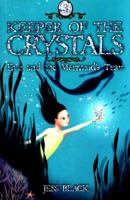 Keeper Of Crystals Eve & Mermaids Tears 1912076675 Book Cover