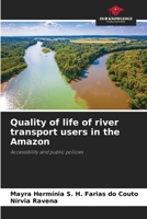 Quality of life of river transport users in the Amazon 6207467574 Book Cover