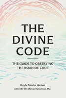 The Divine Code, Volume I 1733363513 Book Cover