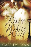 Kiss of the White Wolf 1781846227 Book Cover