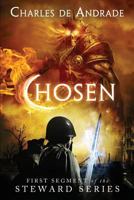 Chosen: First Segment of the Steward Series 1632688840 Book Cover