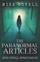 The Paranormal Articles 1728810507 Book Cover