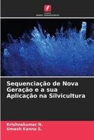 Sequenciação de Nova Geração e a sua Aplicação na Silvicultura (Portuguese Edition) 6630255216 Book Cover