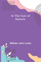 At the Gate of Samaria 1530819768 Book Cover