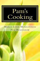 Pam's Cooking 0938833502 Book Cover