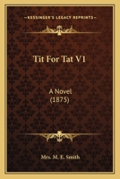 Tit for tat 1165156040 Book Cover