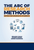 The ABC of Research Methods: Notes for Graduate Students 1912411687 Book Cover
