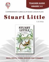 Stuart Little - Teacher Guide 1561374520 Book Cover