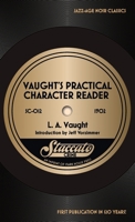 Vaught's Practical Character Reader B0DZ851MDW Book Cover