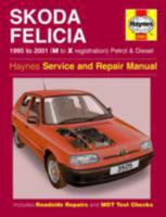 Skoda Felicia Owner's Workshop Manual 0857337491 Book Cover