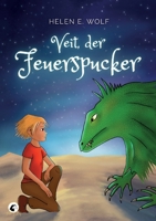 Veit, der Feuerspucker 3756851044 Book Cover