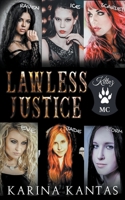 Lawless Justice B0CPPFV8VR Book Cover