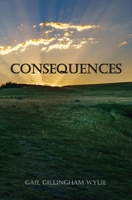 Consequences 1773545426 Book Cover
