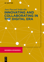 Innovating and Collaborating in the Digital Era 3110665115 Book Cover