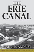 The Erie Canal (American Heritage Junior Library) 1539519694 Book Cover