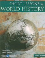 Short Lessons In World History: Grades 7-9 0825139414 Book Cover