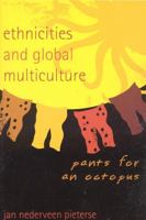 Ethnicities and Global Multiculture: Pants for an Octopus 0742540642 Book Cover