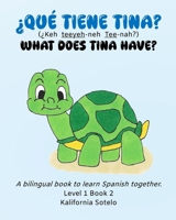 ¿Qué tiene Tina?: What does Tina have? B0FWRMLNMJ Book Cover