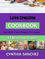 Love Grandma: dairy free baking recipes B0BFV459XH Book Cover