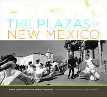 The Plazas of New Mexico 1595340831 Book Cover