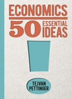 Economics: 50 Essential Ideas 1398830240 Book Cover