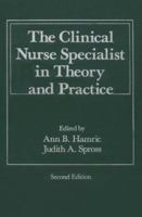 Clinical Nurse Specialist in Theory and Practice 0721644864 Book Cover