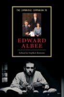 The Cambridge Companion to Edward Albee 0521542332 Book Cover
