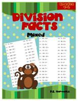 Division Facts Mixed: Division Math Arithmetic Workbook With Answers Mixed for Grades 4-6 1099880858 Book Cover