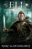 Eli: A Fantasy Epic Adventure B09KNCY55F Book Cover