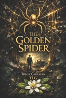 The Golden Spider B0FK2WBK6M Book Cover