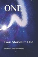 One: Four Stories In One 1731291299 Book Cover