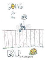 Going for the Gold: An Easter's Tale 1514455323 Book Cover