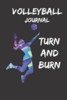 Volleyball Journal Turn And Burn: Watercolor Spiker Volleyball Notebook College Ruled Lines 1691713511 Book Cover