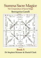 Summa Sacre Magice: Book 5: The Compendium of Sacred Magic 0738785210 Book Cover