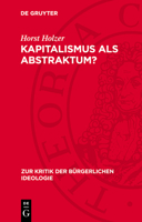 Kapitalismus ALS Abstraktum?: Makro-Soziologische Systemtheorie in Der Soziologie Der USA Und Der Brd 3112785827 Book Cover