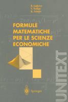 Formule Matematiche Per Le Scienze Economiche 8847002249 Book Cover