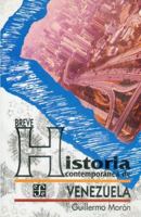 Breve Historia Contemporanea De Venezuela/brief Contemporary History of Venezuela (Coleccibon Popular) 9681642074 Book Cover