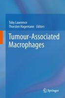 Tumour-Associated Macrophages 1461406617 Book Cover