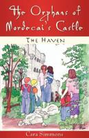 The Orphans of Mordecai's Castle 1602667144 Book Cover