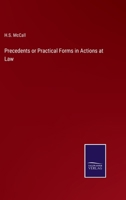 Precedents or Practical Forms in Actions at Law 3375147465 Book Cover