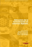 Estructura de la Comunicación en entornos digitales 8417270167 Book Cover