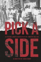 PICK A SIDE 1667841653 Book Cover