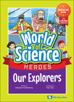 Our Explorers 9811289042 Book Cover