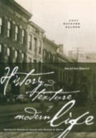 History and the Texture of Modern Life: Selected Essays 0812235878 Book Cover
